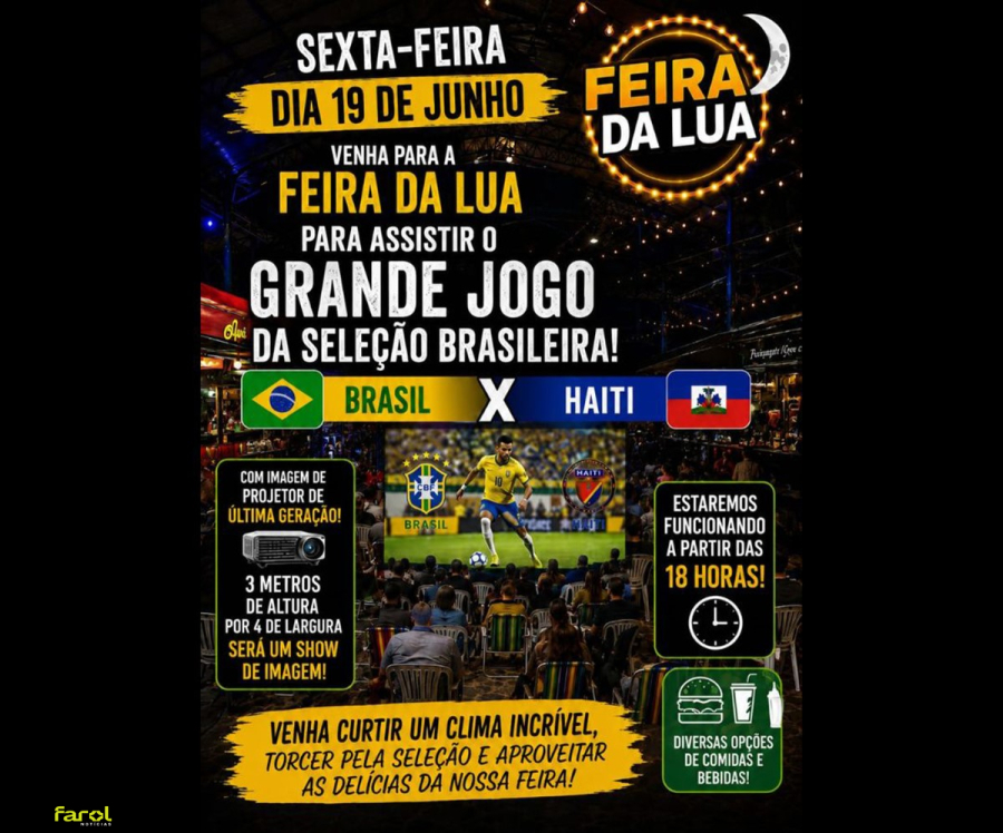 Feira da Lua transmite jogo da Seleção Brasileira em telão nesta sexta-feira (19)