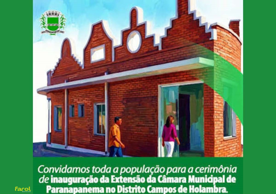 Sub Câmara Municipal será inaugurada em Campos de Holambra, em setembro