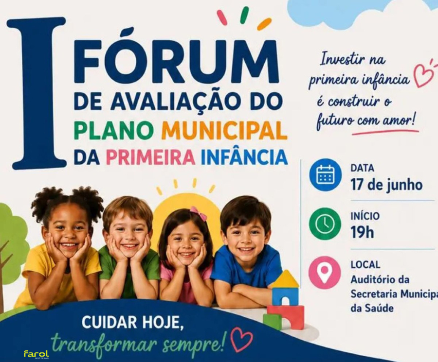 Município realiza I Fórum de Avaliação do Plano Municipal da Primeira Infância